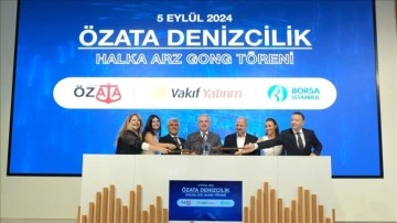 Borsa İstanbul'da gong Özata Denizcilik için çaldı