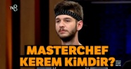 MasterChef Kerem Giritlioğlu kimdir, kaç yaşında? Masterşef Kerem kaçıncı oldu?