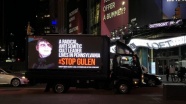 New York&#039;ta FETÖ&#039;nün karanlık yüzünü gösteren dijital ekranlı kamyonet dolaştırıldı