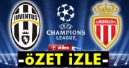 ÖZET İZLE: Juventus 2-1 Monaco| Juve finalde... Şampiyonlar ligi maçı geniş özeti ve golleri izle