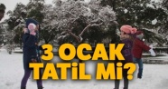 SON DAKİKA kar tatili HABERLERİ: Hangi illerde Okullar tatil? 3 Ocak kar tatili olan İLLER...