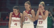 A Milli basketbolcu kızları pota altında gözyaşlarına boğan sürpriz