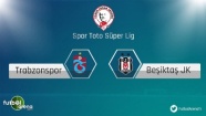 Trabzonspor ile Beşiktaş 122. randevuda