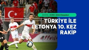 Türkiye ile Letonya 10. kez rakip