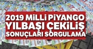 Yılbaşı Çekilişi 2019 Sonuçları Milli Piyango bilet sorgulama