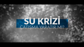 Su krizi çatışma yaratır mı?